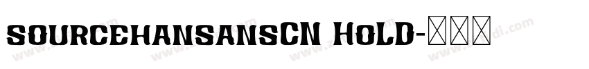 sourcehansansCN HoLD字体转换